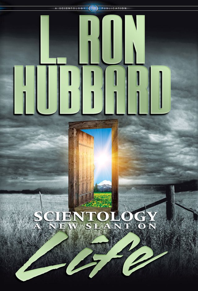 Scientology:A New Slant on Life (Hardcover)